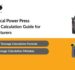 Mechanical Power Press Tonnage Calculation Guide for Manufacturers