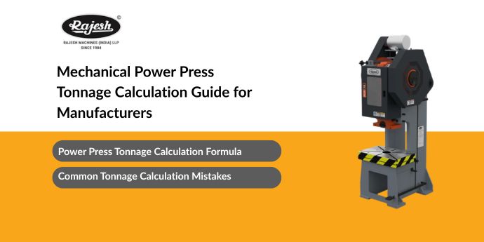 Mechanical Power Press Tonnage Calculation Guide for Manufacturers