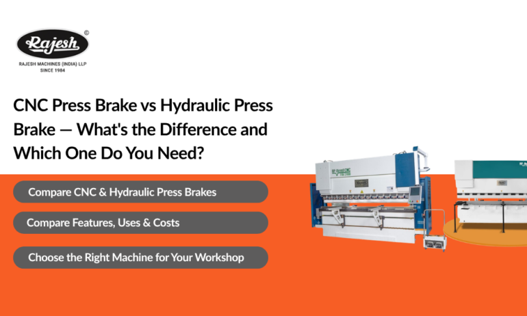 CNC Press Brake vs Hydraulic Press Brake — What’s the Difference and Which One Do You Need?